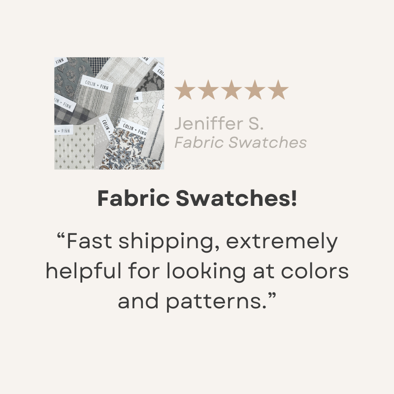 Fabric swatches were helpful for looking at colors and patterns. 5 stars!